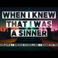 5. When I Knew That I Was a Sinner
