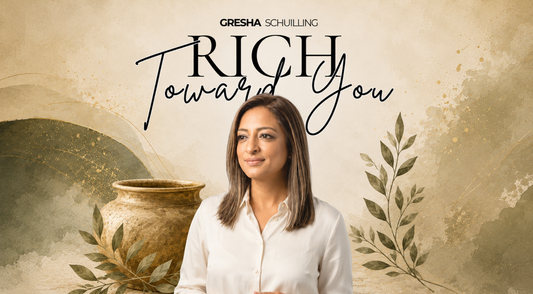 Where Your Treasure Lives: Gresha Schuilling Releases 'Rich Toward You'